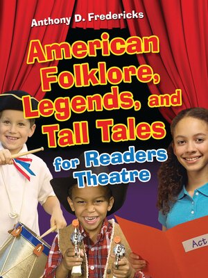 cover image of American Folklore, Legends, and Tall Tales for Readers Theatre